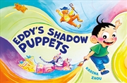 Buy Eddy's Shadow Puppets