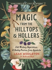 Buy Magic from the Hilltops and Hollers