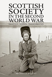 Buy Scottish Society in the Second World War