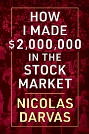 Buy How I Made $2,000,000 in the Stock Market