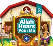 Buy Allah Hears You and Me