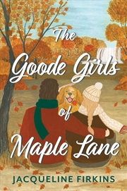 Buy The Goode Girls of Maple Lane