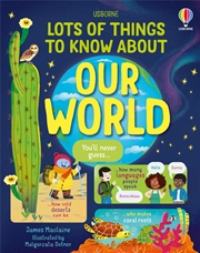 Buy Lots of Things to Know About Our World