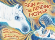 Buy Rain and the Reading Horse