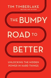 Buy The Bumpy Road To Better