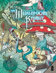 Buy The Mushroom Knight Vol. 3