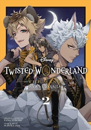 Buy Disney Twisted-Wonderland: The Manga – Book of Savanaclaw, Vol. 2