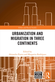 Buy Urbanization and Migration in Three Continents