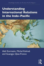 Buy Understanding International Relations in the Indo-Pacific
