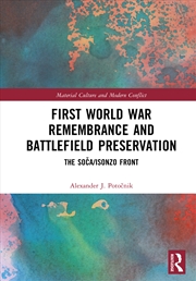 Buy First World War Remembrance and Battlefield Preservation