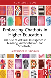 Buy Embracing Chatbots in Higher Education