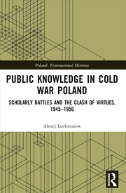 Buy Public Knowledge in Cold War Poland