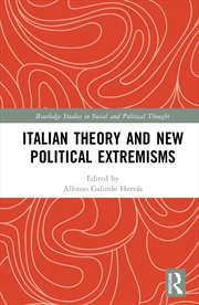 Buy Italian Theory and New Political Extremisms