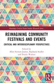 Buy Reimagining Community Festivals and Events
