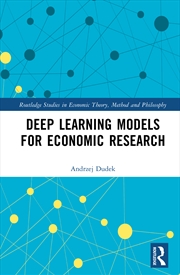 Buy Deep Learning Models For Economic Research