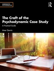 Buy The Craft of the Psychodynamic Case Study