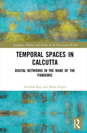 Buy Temporal Spaces In Calcutta