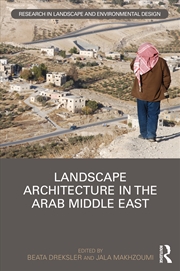 Buy Landscape Architecture In The Arab Middle East