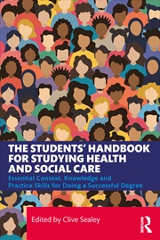 Buy The Students’ Handbook for Studying Health and Social Care
