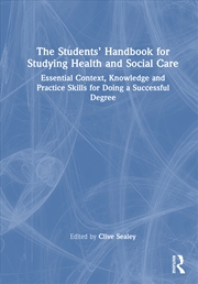 Buy The Students’ Handbook for Studying Health and Social Care