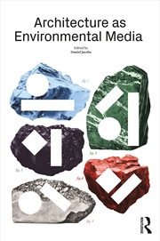 Buy Architecture as Environmental Media