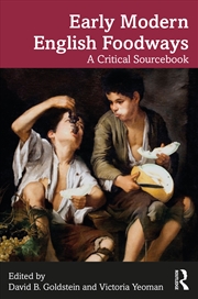 Buy Early Modern English Foodways