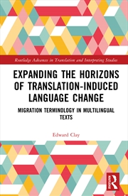 Buy Expanding the Horizons of Translation-Induced Language Change