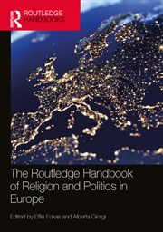 Buy The Routledge Handbook of Religion and Politics in Europe
