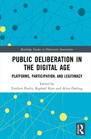 Buy Public Deliberation In The Digital Age