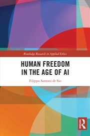 Buy Human Freedom in the Age of AI