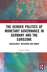 Buy The Gender Politics of Monetary Governance in Germany and the Eurozone