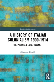 Buy A History of Italian Colonialism 1900-1914