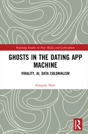 Buy Ghosts in the Dating App Machine