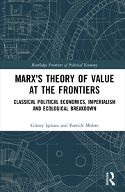Buy Marx's Theory Of Value At The Frontiers