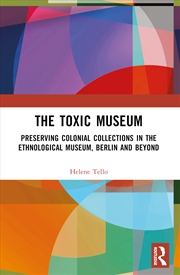 Buy The Toxic Museum