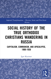 Buy Social History of the True Orthodox Christians Wandering in Russia