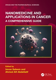 Buy Nanomedicine and Applications in Cancer: A Comprehensive Guide