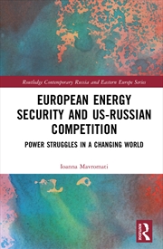 Buy European Energy Security And Us-Russian Competition