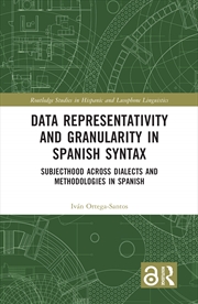 Buy Data Representativity and Granularity in Spanish Syntax