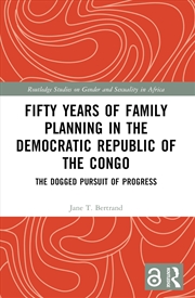 Buy Fifty Years of Family Planning in the Democratic Republic of the Congo