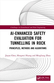 Buy AI-Enhanced Safety Evaluation for Tunnelling in Rock