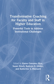 Buy Transformative Coaching For Faculty And Staff In Higher Education