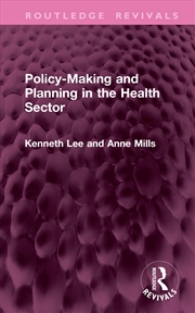 Buy Policy-Making And Planning In The Health Sector