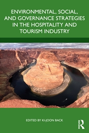 Buy Environmental, Social, and Governance Strategies in the Hospitality and Tourism Industry