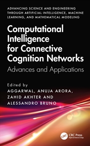 Buy Computational Intelligence for Connective Cognition Networks: Advances, and Applications