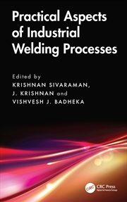 Buy Practical Aspects of Industrial Welding Processes