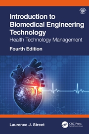 Buy Introduction to Biomedical Engineering Technology, 4th Edition