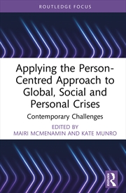 Buy Applying The Person-Centred Approach To Global, Social And Personal Crises