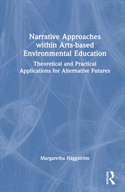 Buy Narrative Approaches within Arts-based Environmental Education