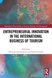 Buy Entrepreneurial Innovation in the International Business of Tourism